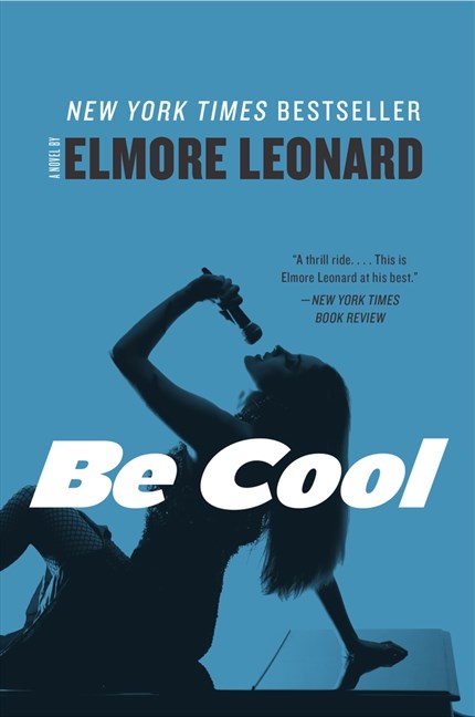 Be Cool : A Novel