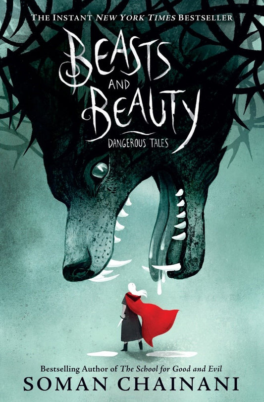 Beasts and Beauty : Dangerous Tales