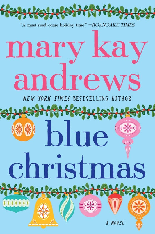 Blue Christmas : A Novel