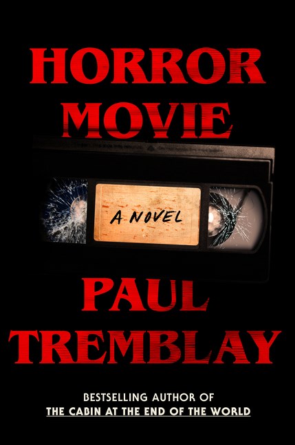 Horror Movie : A Novel