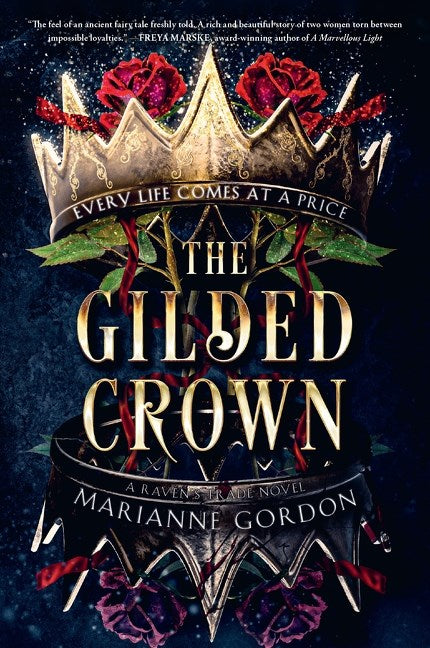 The Gilded Crown : A Novel