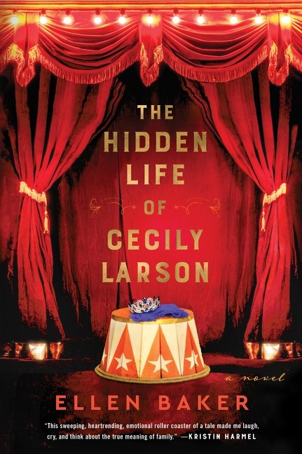 The Hidden Life of Cecily Larson : A Novel