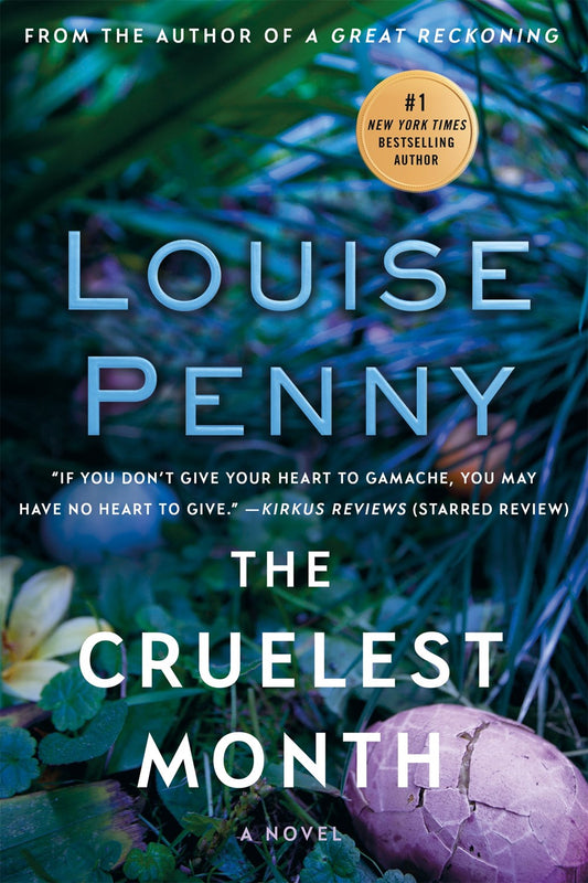 The Cruelest Month : A Chief Inspector Gamache Novel