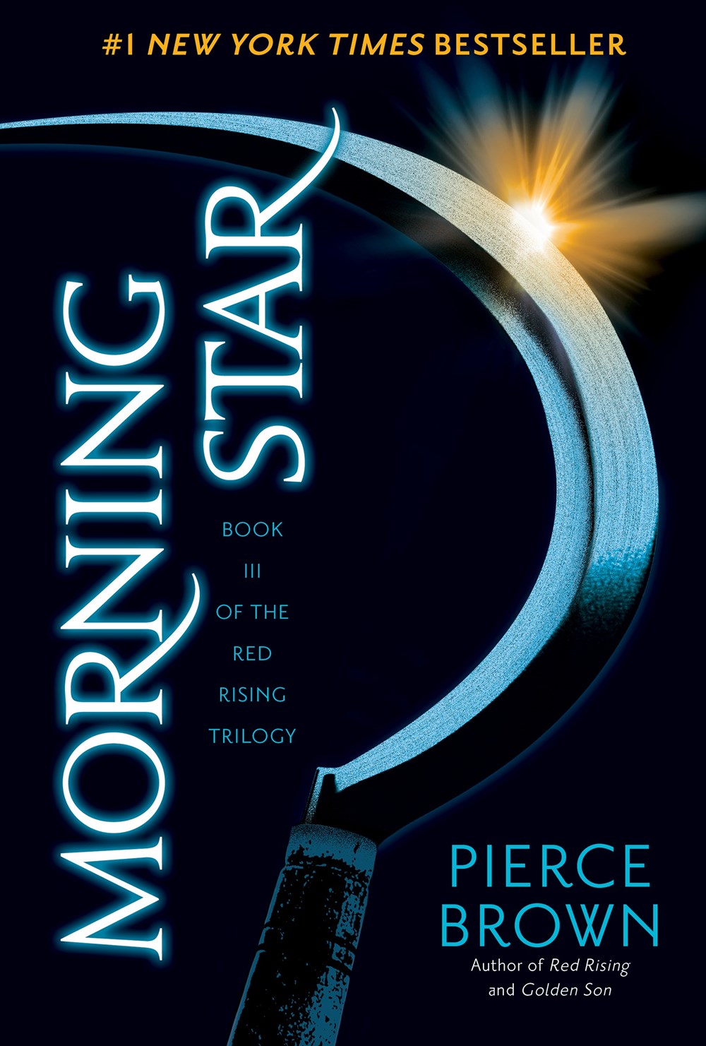 Morning Star : Book 3 of the Red Rising Saga (Paperback)