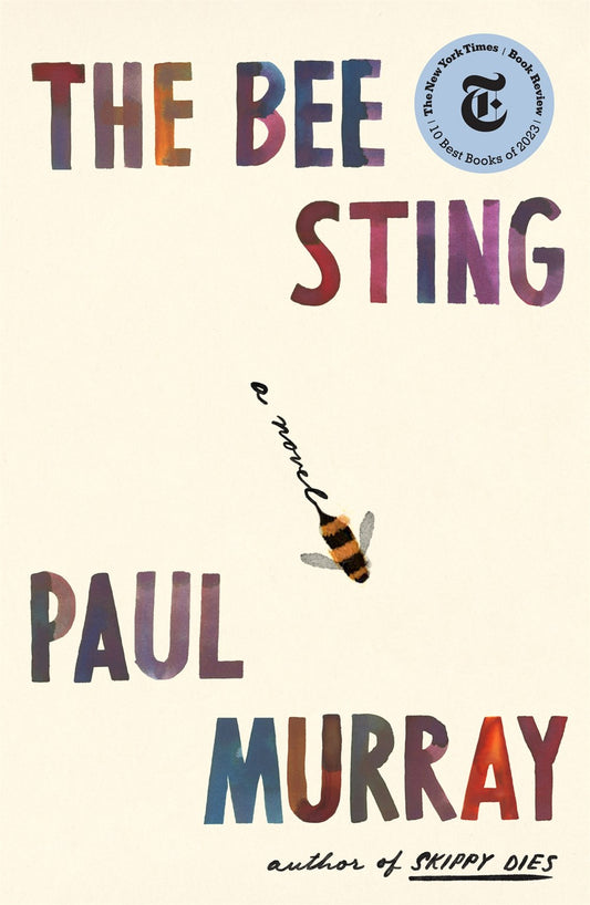 The Bee Sting : A Novel