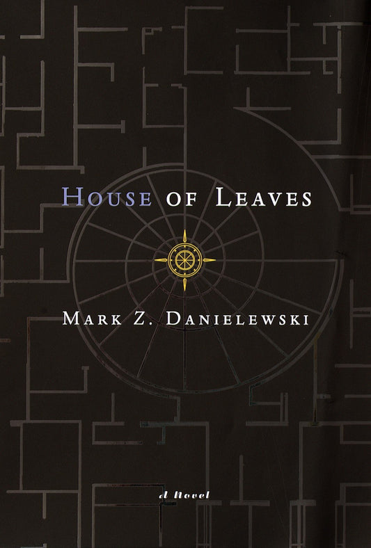 House of Leaves : The Remastered, Full-Color Edition