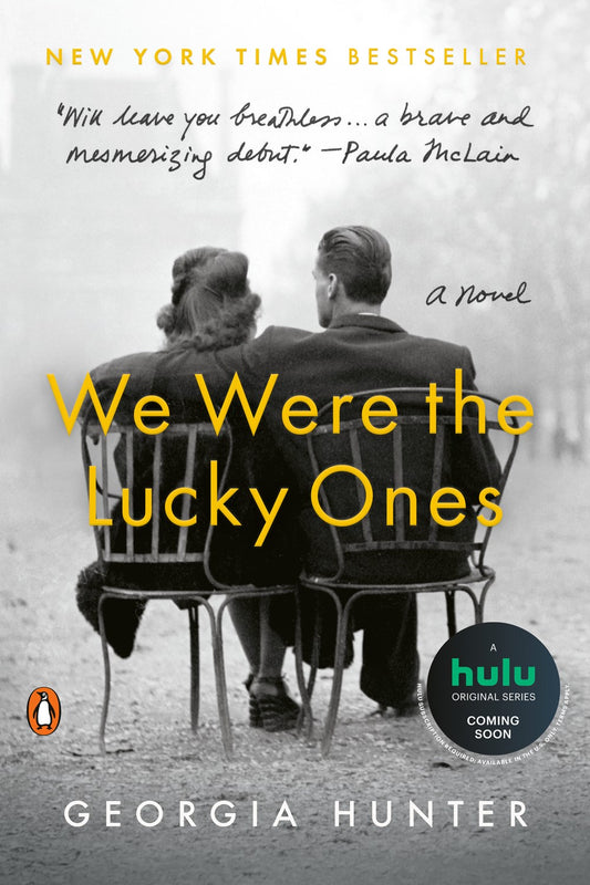 We Were the Lucky Ones : A Novel