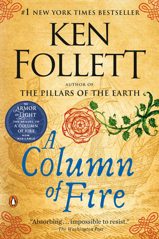 A Column of Fire : A Novel