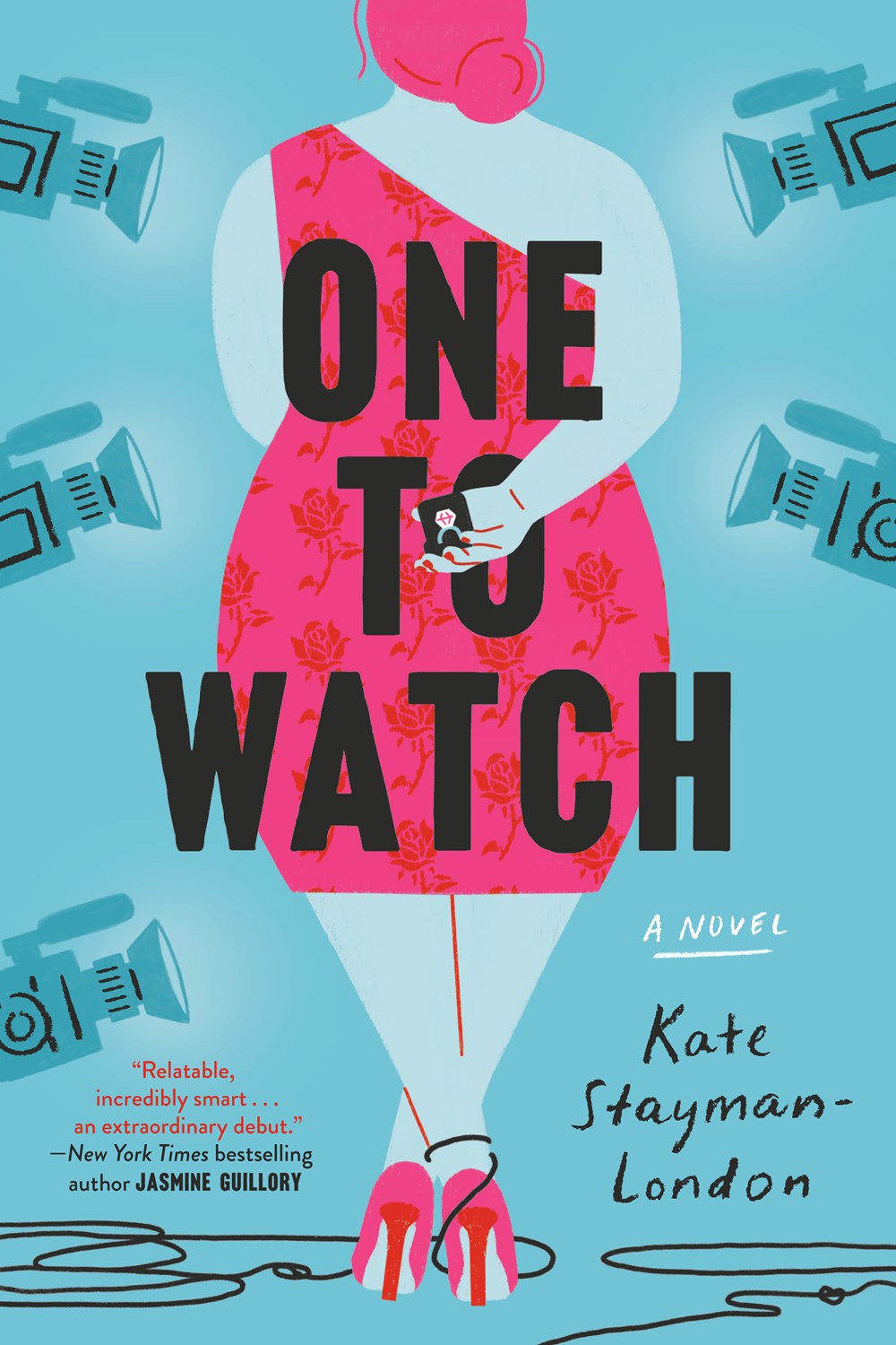 One to Watch : A Novel