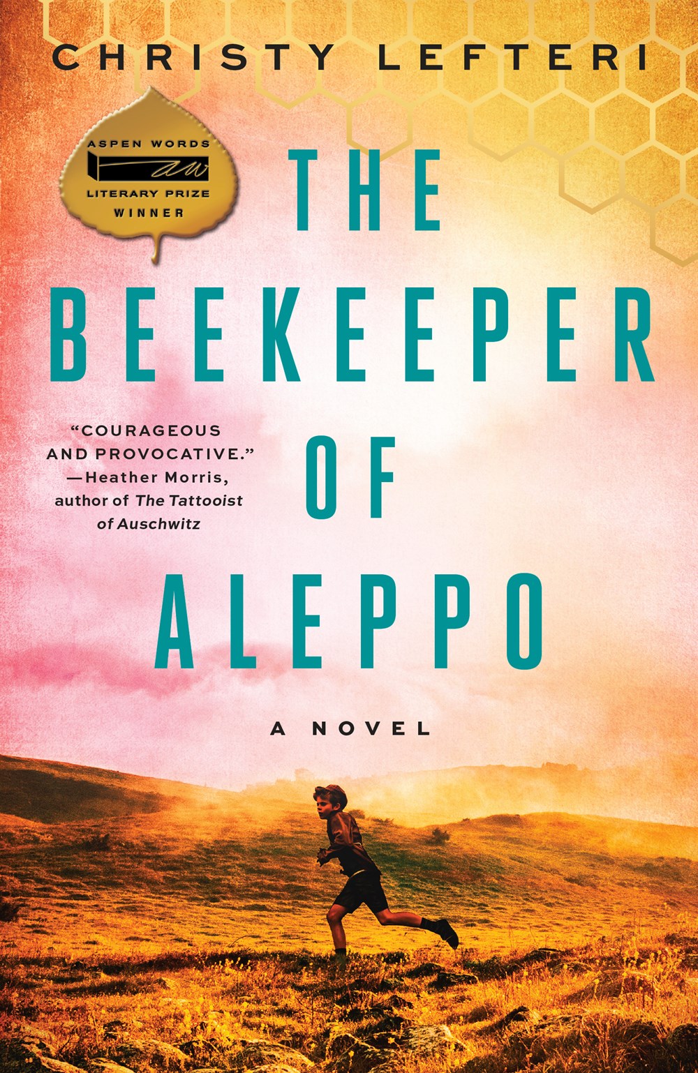 The Beekeeper of Aleppo : A Novel