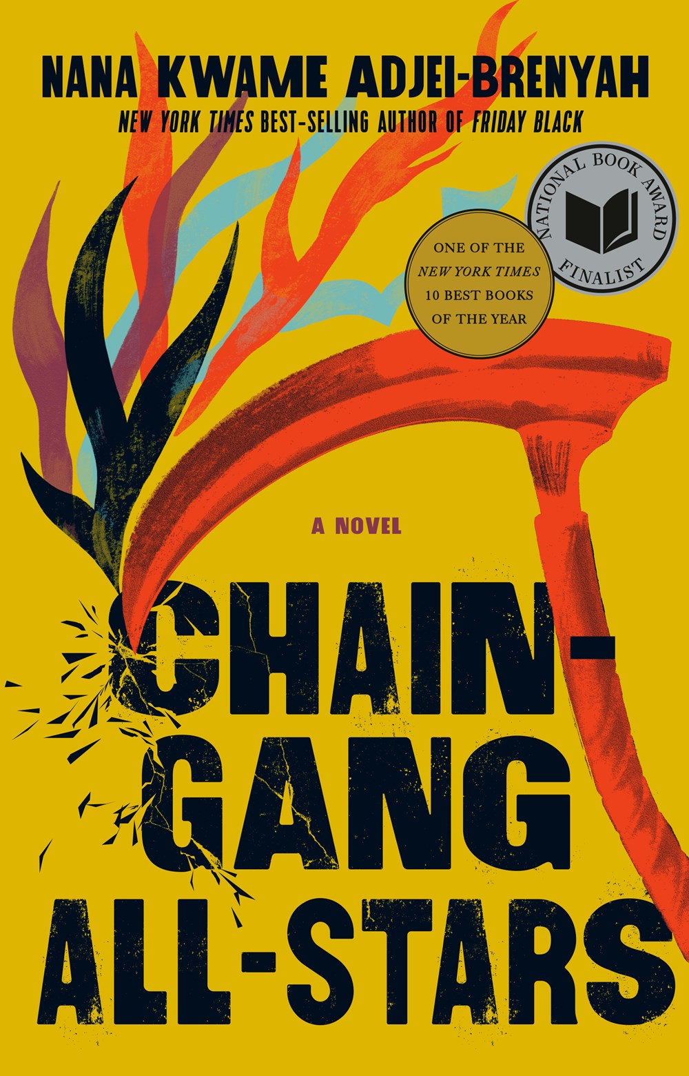 Chain Gang All Stars (Hardcover Edition)