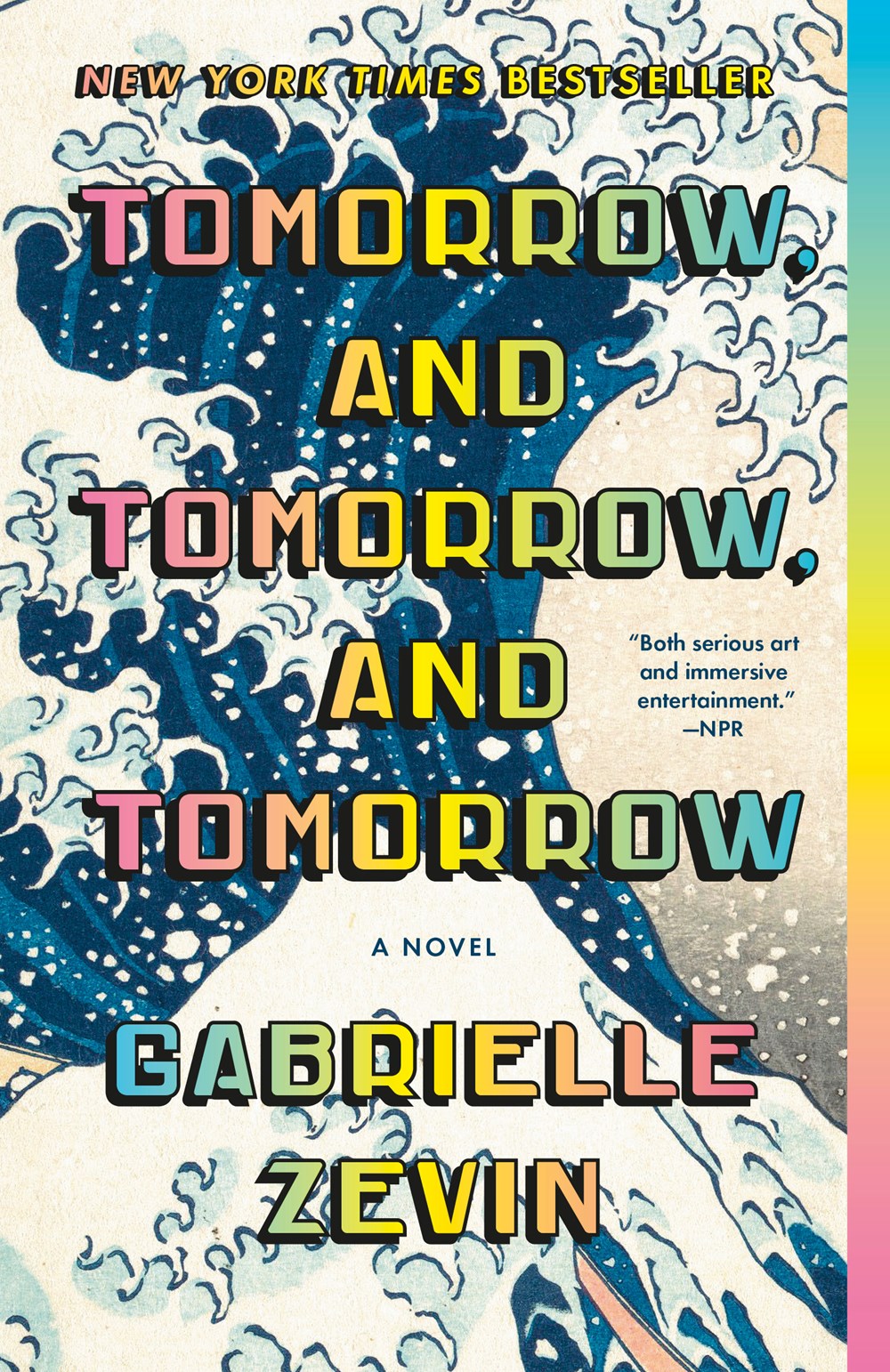 Tomorrow, and Tomorrow, and Tomorrow : A novel - Paperback