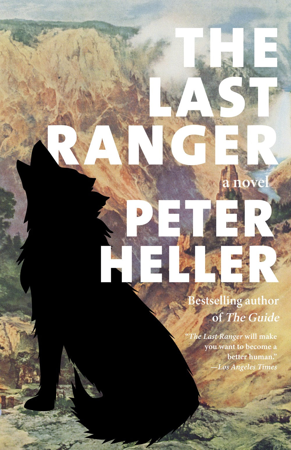 The Last Ranger : A novel