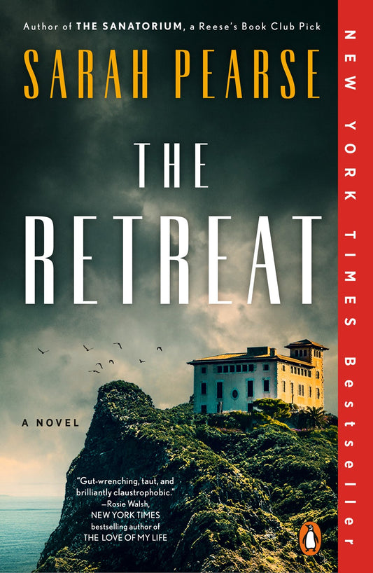 The Retreat : A Novel