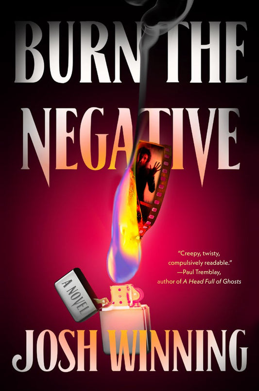 Burn the Negative