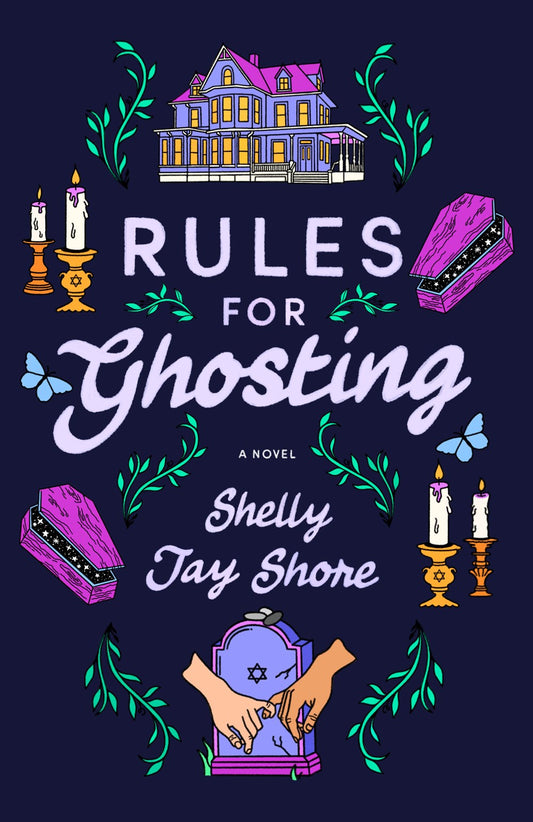 Rules for Ghosting : A Novel