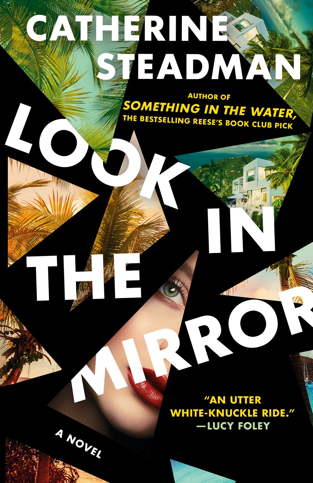 Look In the Mirror : A Novel