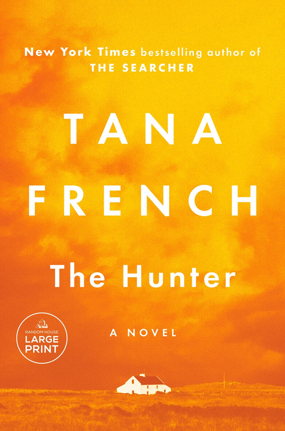 The Hunter : A Novel (Large type / large print)