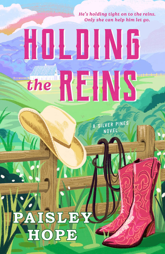 Holding the Reins : A Silver Pines Novel