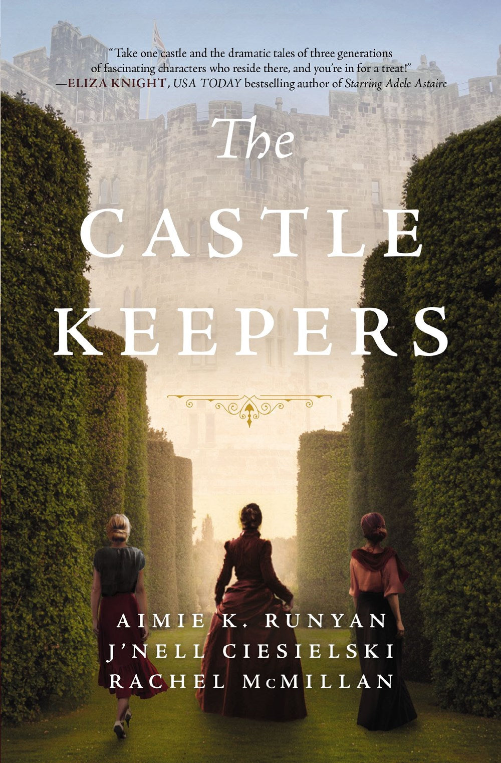 The Castle Keepers : A Novel