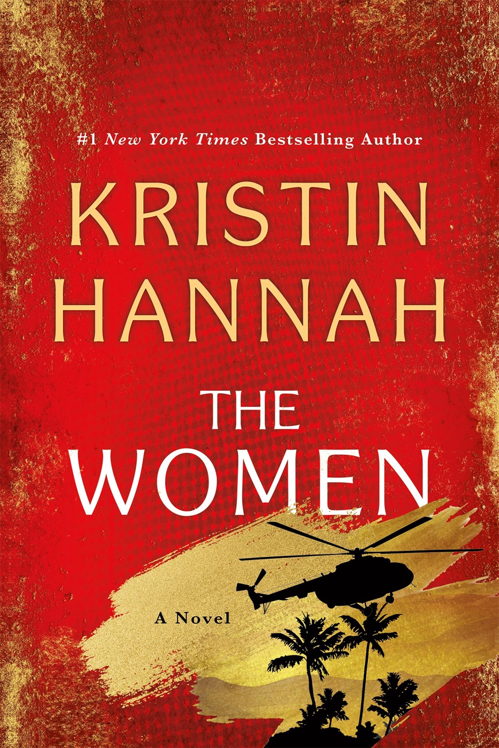 The Women : A Novel