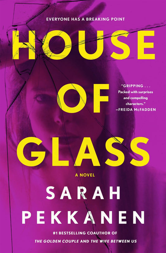 House of Glass : A Novel