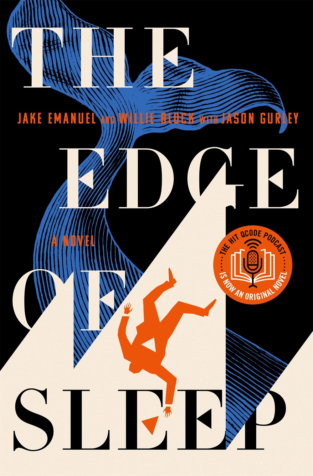 The Edge of Sleep : A Novel