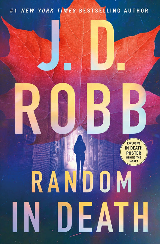 Random in Death : An Eve Dallas Novel