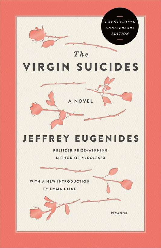 The Virgin Suicides (Twenty Fifth Anniversary Edition)