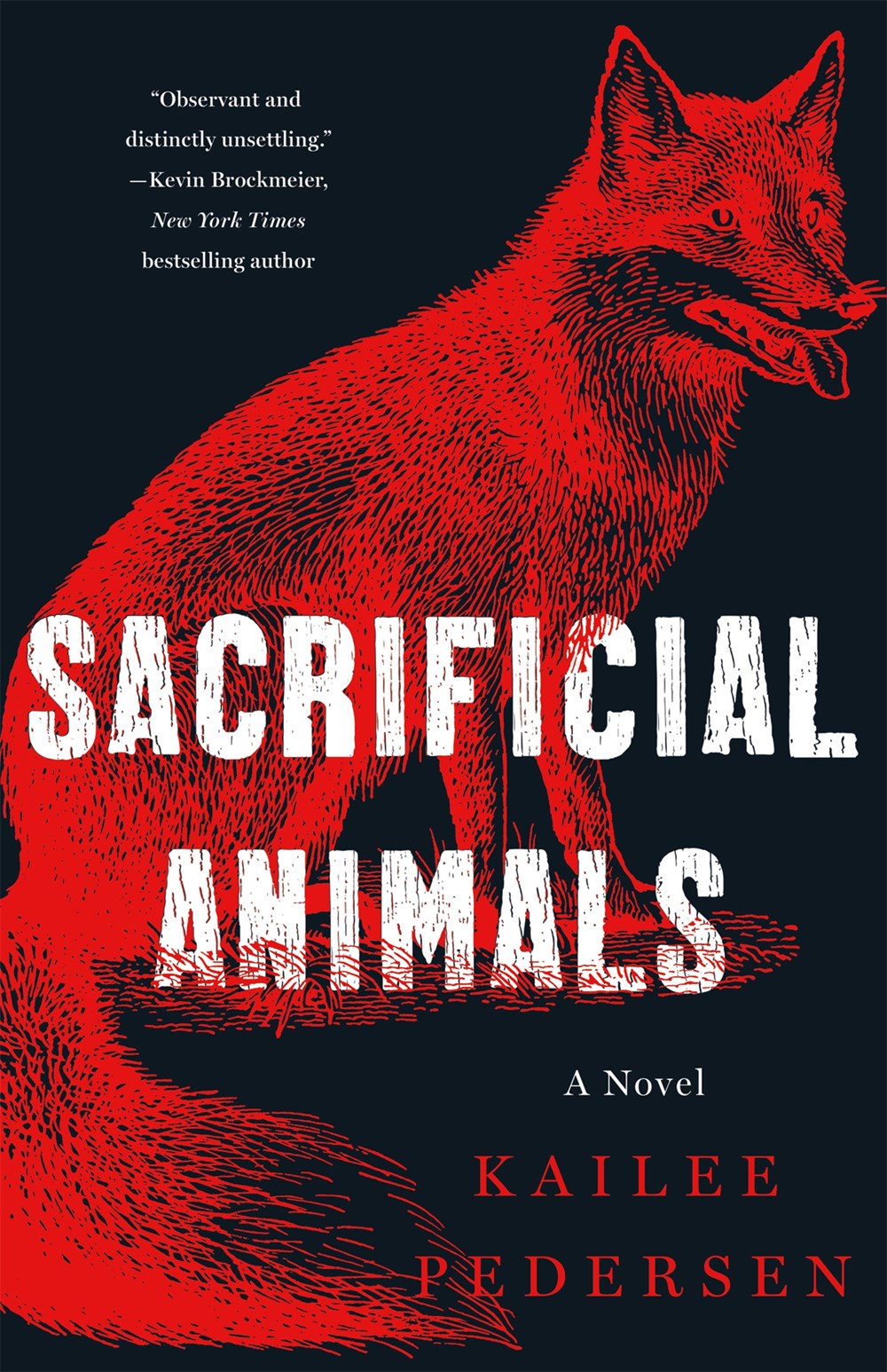 Sacrificial Animals : A Novel