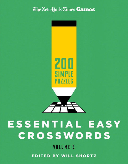 New York Times Games Essential Easy Crosswords Volume 2 : 200 Simple Puzzles