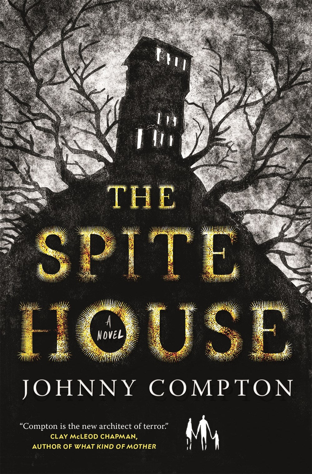 The Spite House : A Novel