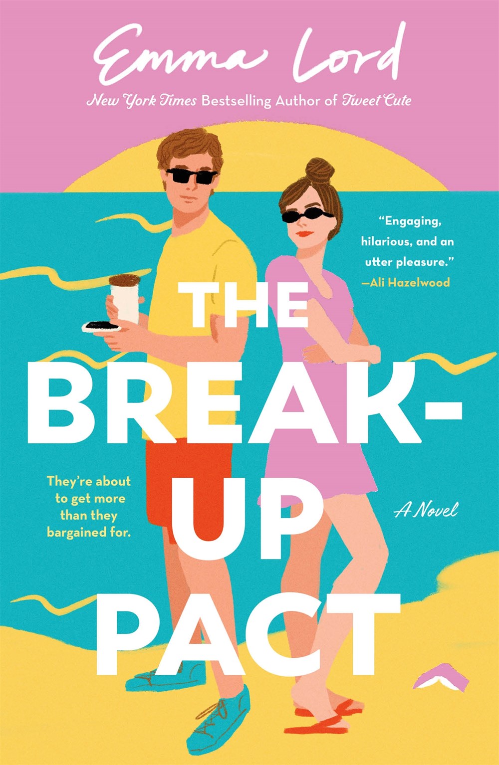 The Break-Up Pact : A Novel