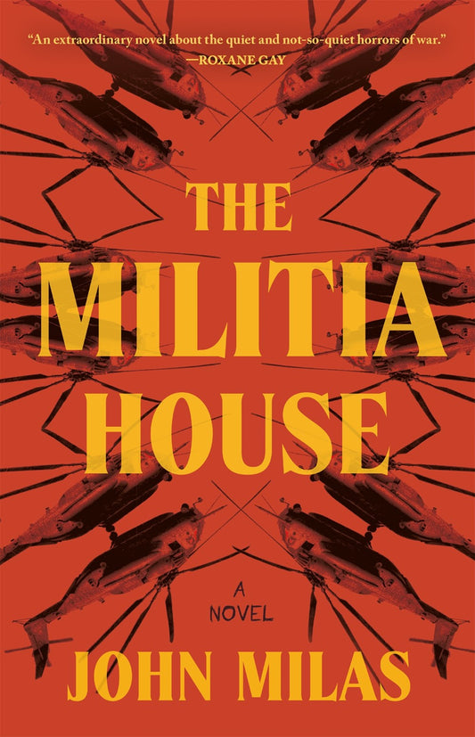 The Militia House : A Novel