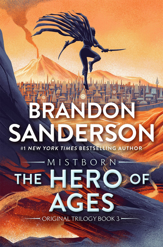 The Hero of Ages : Book Three of Mistborn