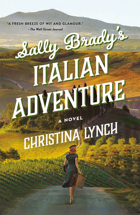 Sally Brady's Italian Adventure : A Novel