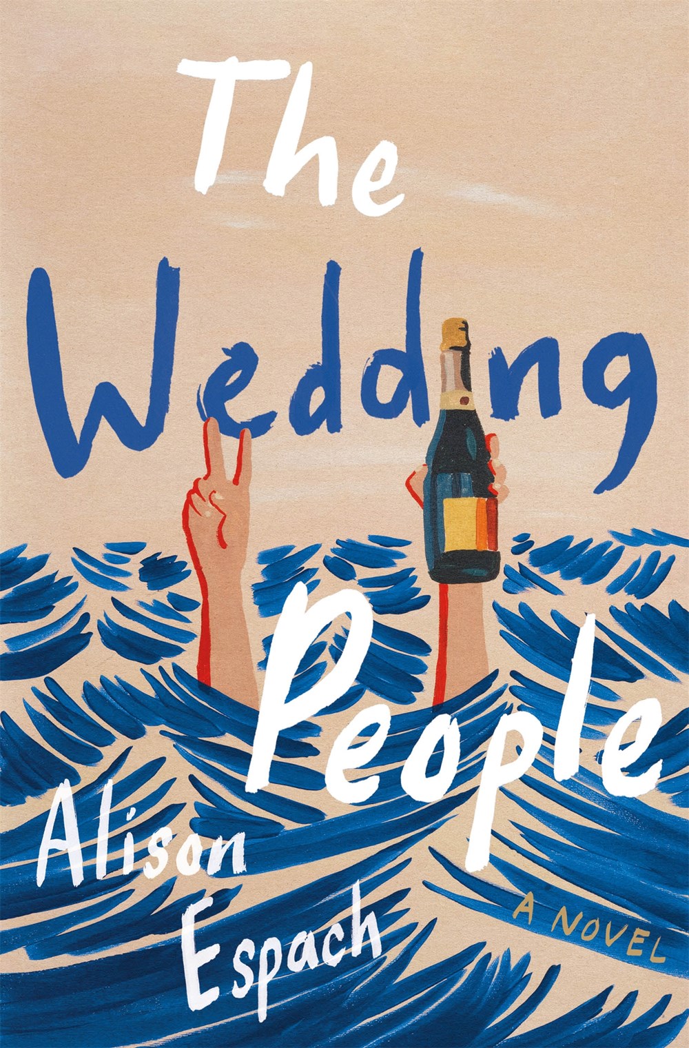 The Wedding People : A Novel