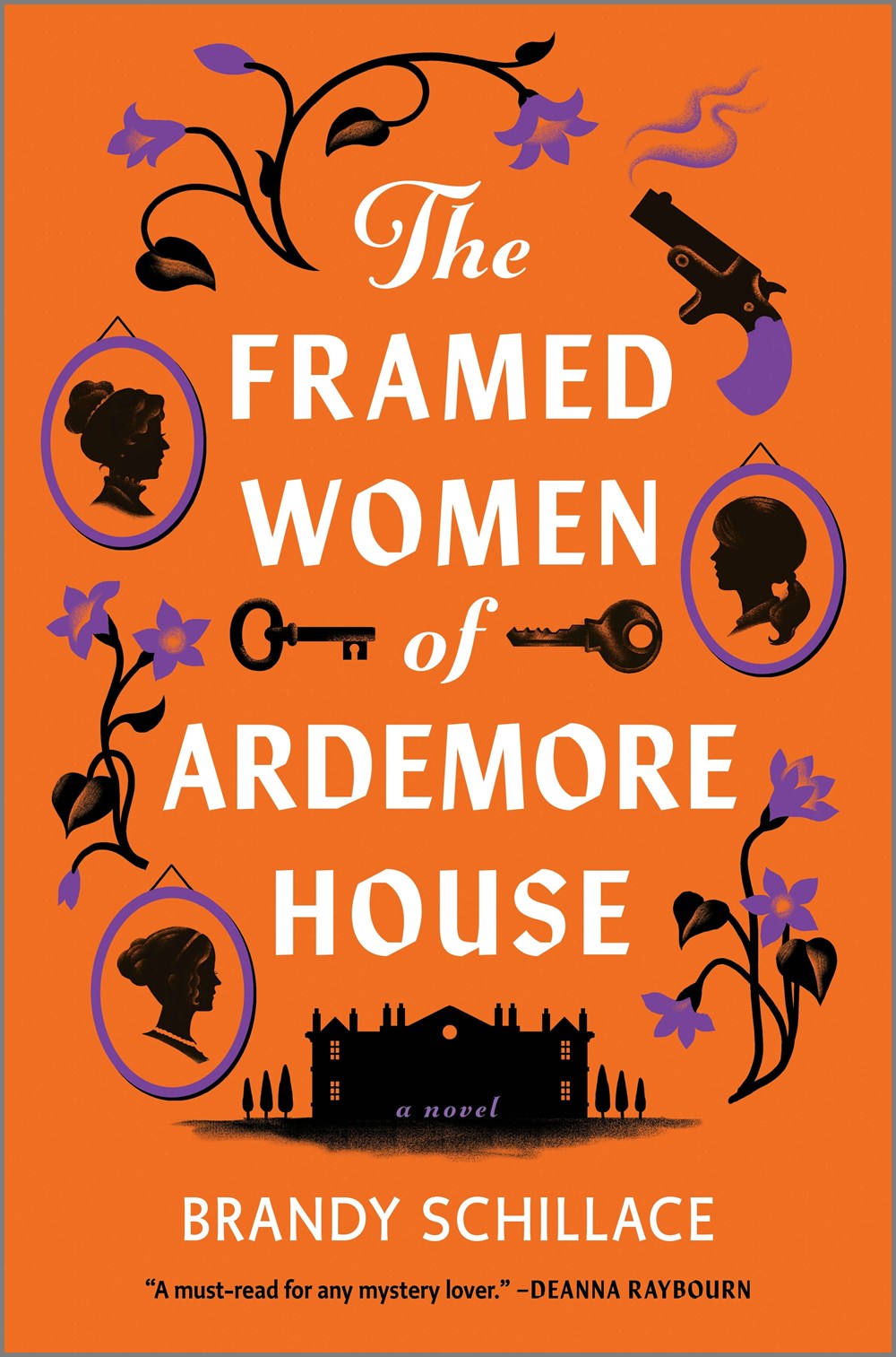 The Framed Women of Ardemore House : A Novel