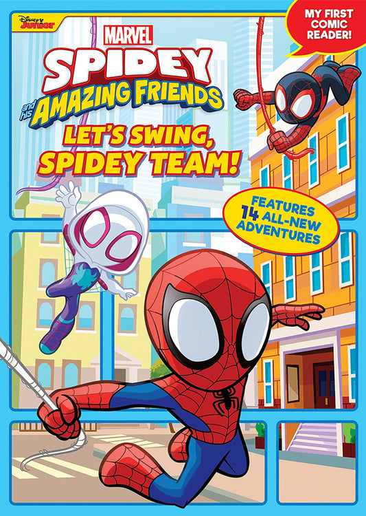 Spidey and His Amazing Friends: Let's Swing, Spidey Team! : My First Comic Reader!