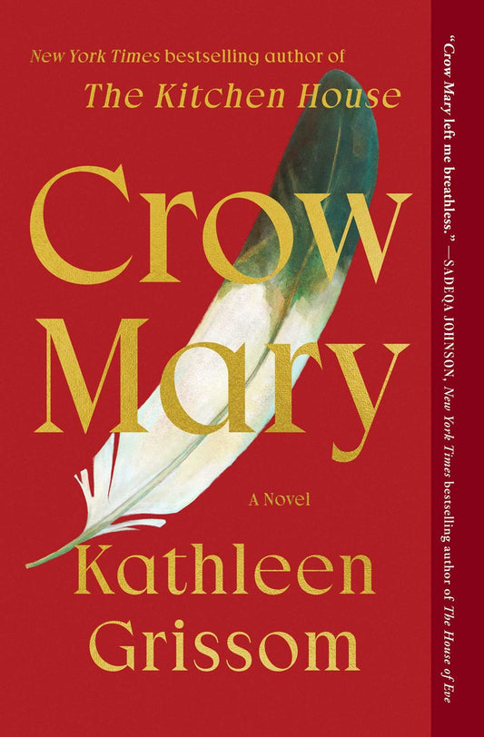 Crow Mary : A Novel