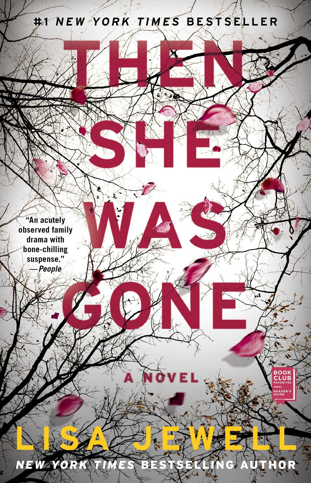 Then She Was Gone : A Novel