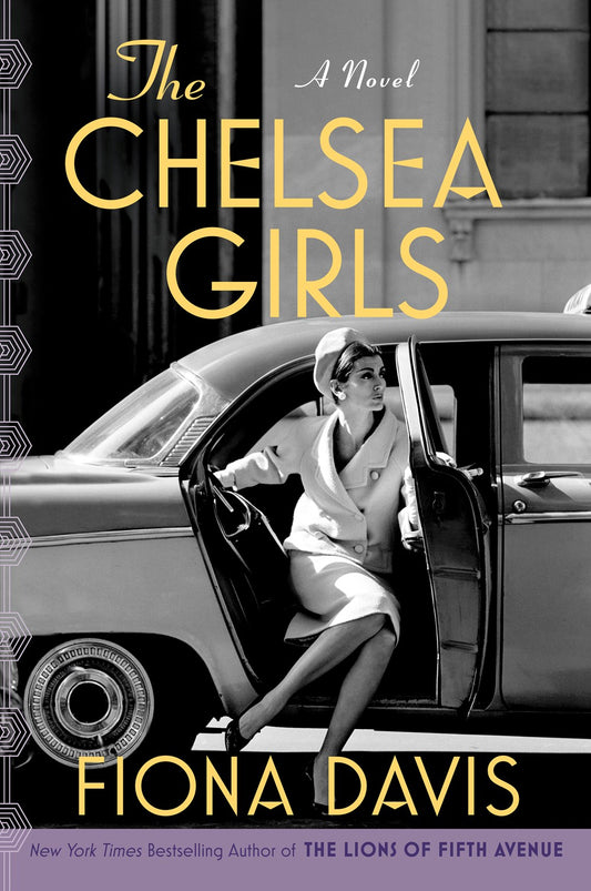 The Chelsea Girls : A Novel