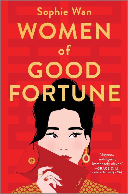 Women of Good Fortune : A Novel