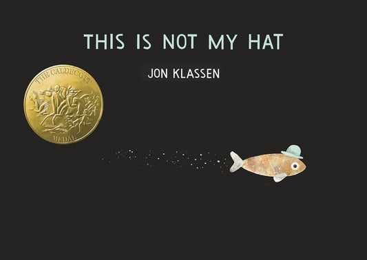 This Is Not My Hat (Board Book Version)
