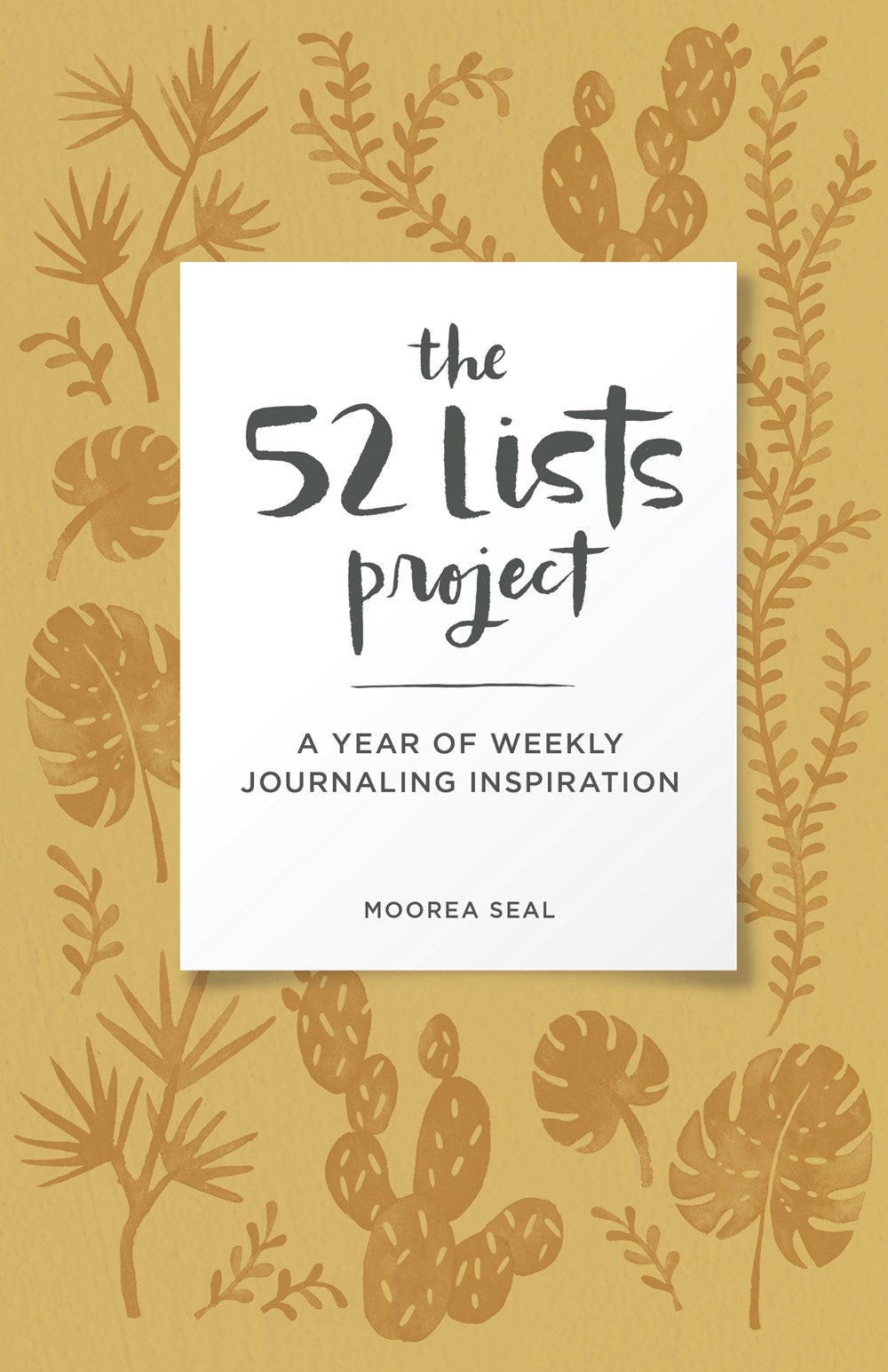 The 52 Lists Project Botanical Pattern : A Year of Weekly Journaling Inspiration (A Guided Self-Love Journal with Prompts , Photos, and Illustrations)
