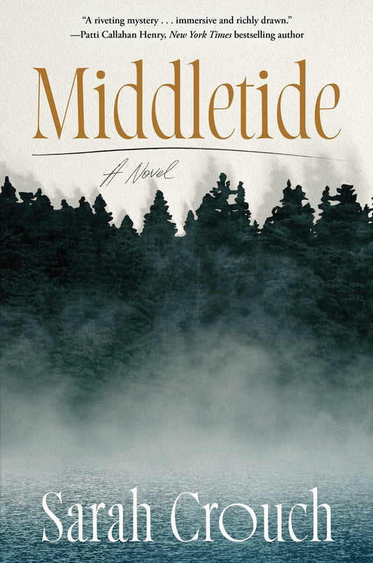 Middletide : A Novel