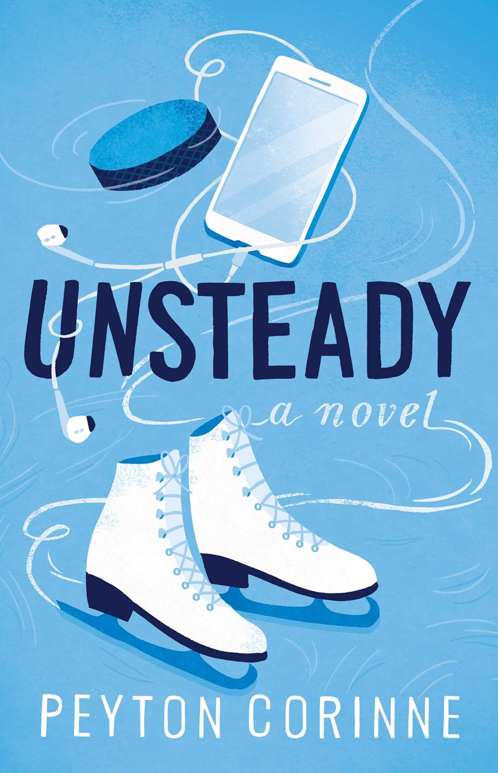 Unsteady : A Novel