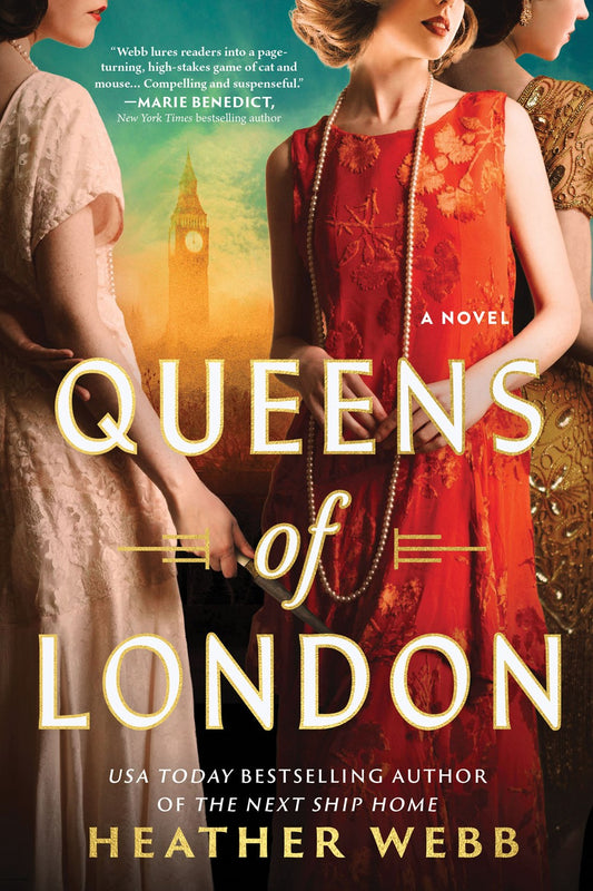 Queens of London : A Novel