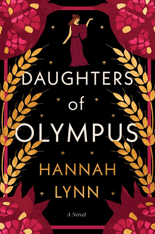 Daughters of Olympus : A Novel