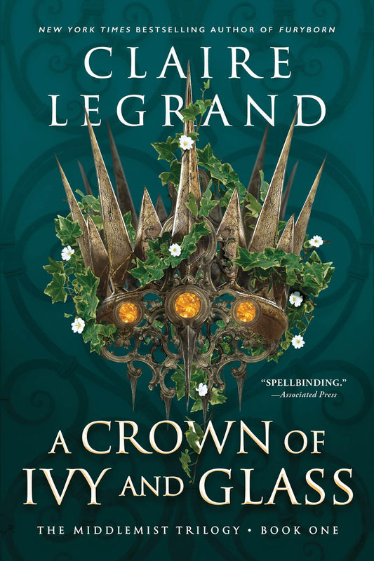 A Crown of Ivy and Glass  (Paperback Edition)